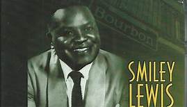 Smiley Lewis - A Proper Introduction To Smiley Lewis Gumbo Blues