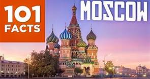 101 Facts About Moscow