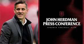 PRESS CONFERENCE | John Herdman introduced as the Club’s new Head Coach