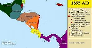 Map: History of Central America (1800-2018) - Every year