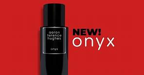 NEW! 'Onyx' | Aaron Terence Hughes
