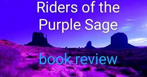 Riders of the Purple Sage by Zane Grey (book review)