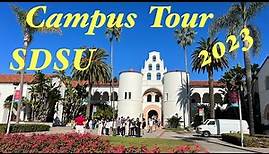 San Diego State University (SDSU) Campus Tour 2023