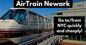 How To Use The Newark EWR Airport AirTrain: NYC to EWR and EWR to NYC