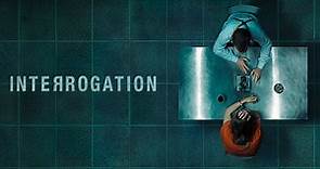 Interrogation: uscita, trama, cast, trailer e dove vederla