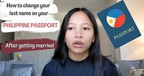 How to change your name on your Philippine passport after you got married