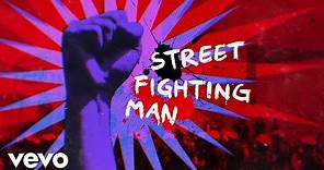The Rolling Stones - Street Fighting Man (Official Lyric Video)