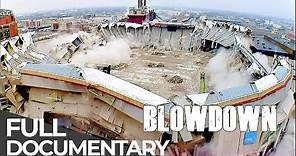 Super Stadium | Building Demolition | BlowDown | S02 E01 | Free Documentary