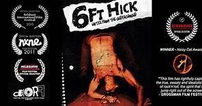 6ft Hick: notes from the underground - OFFICIAL TRAILER