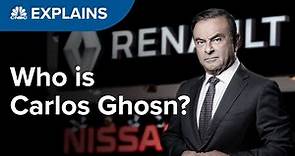 Who is Carlos Ghosn? | CNBC Explains