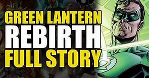 Green Lantern Rebirth: Full Story