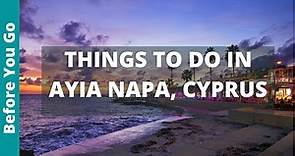 Ayia Napa Cyprus Travel Guide: 11 BEST Things to do in Ayia Napa