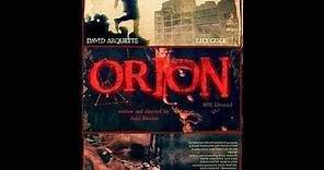 ORION Trailer (2015) - David Arquette, Lily Cole Fantastic Movie HD