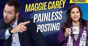 Painless Posting with Maggie Carey