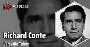 Richard Conte: Master of the Stage and Screen | Actors & Actresses Biography