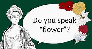 History of the Language of Flowers (Floriography)