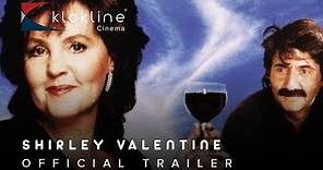 1989 SHIRLEY VALENTINE Official Trailer 1 Paramount Pictures