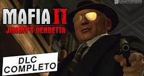 Mafia 2: Jimmy's Vendetta - Todas las Misiones (Juego completo/Película)