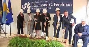 Groundbreaking for the Raymond G. Perelman Center for Jewish Life