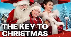 The Key to Christmas | Full Family Movie | Christmas Theme | Free Film
