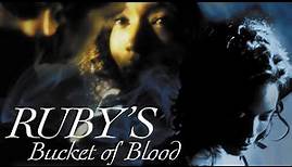 Ruby's Bucket of Blood | FULL MOVIE | Romantic Ensemble Drama