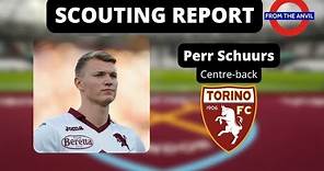 Scouting Report: Perr Schuurs (Centre-back, Torino/Netherlands)