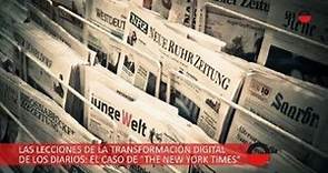 Transformación digital de los diarios: El caso de "The New York Times"