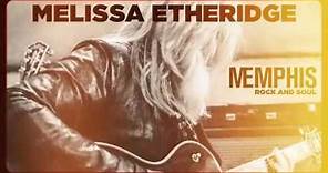 Melissa Etheridge - MEmphis Rock and Soul