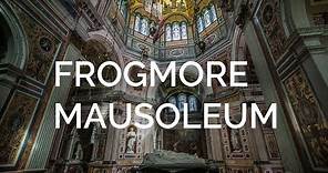 Frogmore Mausoleum | An Introduction