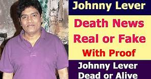 Johnny Lever Dead or Alive | Johnny Lever Death News | Johnny Lever is Alive or Not | News | Rumor