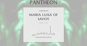 Maria Luisa of Savoy Biography - Queen of Spain from 1701 to 1714