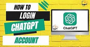 How to Login Sign In ChatGPT Account | chat.openai.com Login