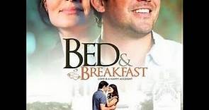 Bed & Breakfast (2010) Trailer