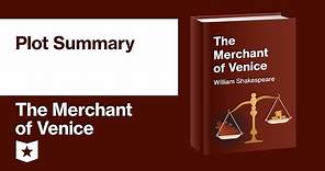 The Merchant of Venice by William Shakespeare | Plot Summary