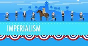 American Imperialism: Crash Course US History #28