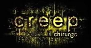 CREEP - IL CHIRURGO (2005) Con Franka Potente - Trailer cinematografico