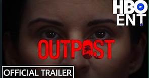 Outpost - Trailer (2023) Beth Dover, Ato Essandoh, Dylan Baker, Becky Ann Baker Horror Movie