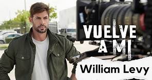 💣 "VUELVE A MI" la nueva telenovela de WILLIAM LEVY trailer e IMÁGENES oficiales