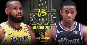 Los Angeles Lakers vs Sacramento Kings Full Game Highlights | March 6, 2024 | FreeDawkins