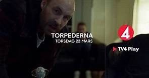 Torpederna - Trailer - Säsong 2 på TV4