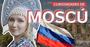 20 Curiosidades de Moscú 🇷🇺 | Datos interesantes de la ciudad rusa