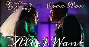 All I Want - Brittany O’Grady & Evan Ross (STAR)