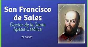 ➤ San FRANCISCO de Sales Biografía (Completa) ✔