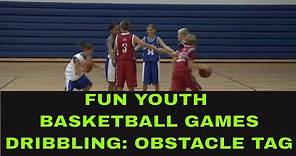 🏀🗑Fun Basketball Games for Kids: Dribbling Games : Obstacle Tag🗑🏀