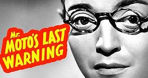 Mr. Moto's Last Warning (1939) Peter Lorre - Crime, Drama, Mystery