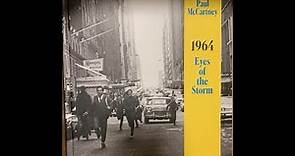 1964: Eyes of the Storm (Paul McCartney)