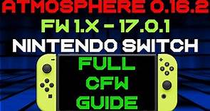 How to install Atmosphere CFW 1.6.2 Nintendo Switch Firmware 17.0.1 (Custom Firmware & Homebrew)