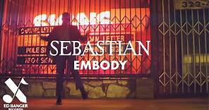 SebastiAn - Embody (Official Video)
