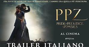 PPZ - Pride + Prejudice + Zombies | Trailer Italiano Ufficiale