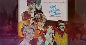 01 rich man, poor man main title - Alex North - rich man, poor man soundtrack 1976